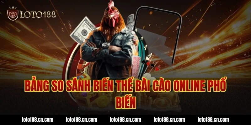 Bảng so sánh biến thể bài cào online phổ biến