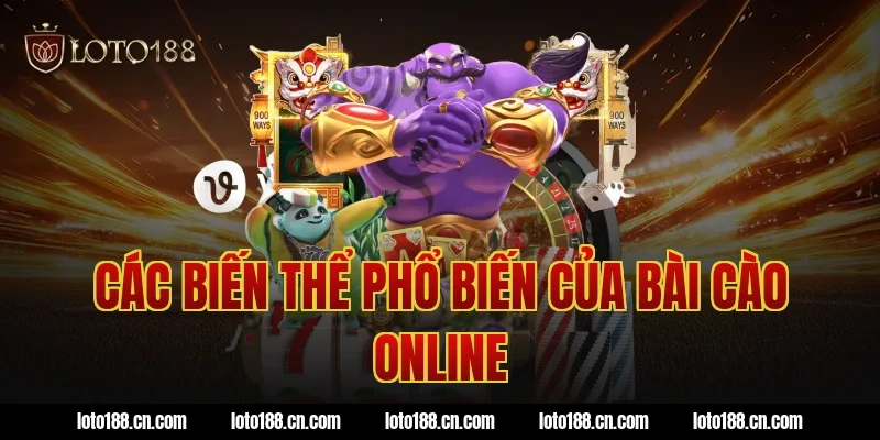 Các biến thể phổ biến của bài cào online