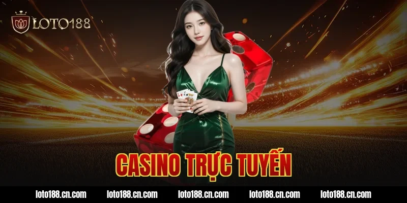 casino trực tuyến