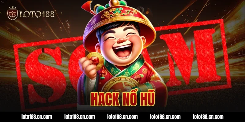 hack nổ hũ