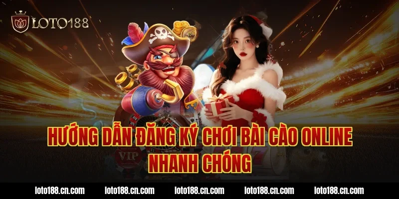 Hướng dẫn đăng ký chơi bài cào online nhanh chóng