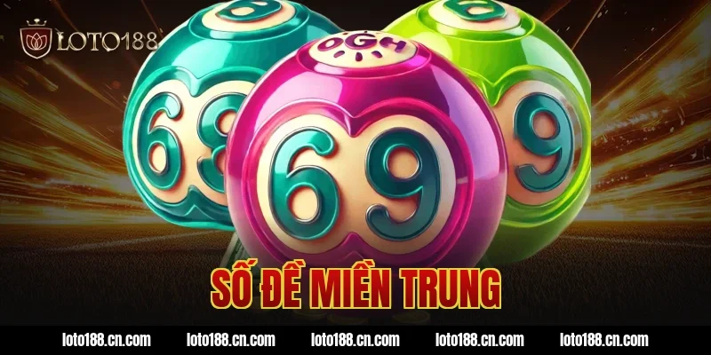 số đề miền trung