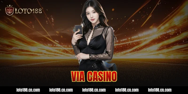 via casino